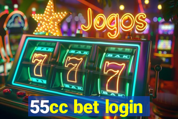 55cc bet login